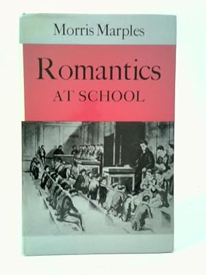 Immagine del venditore per Romantics at School venduto da World of Rare Books