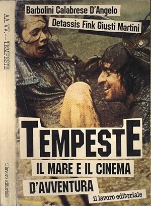 Bild des Verkufers fr Tempeste Il mare e il cinema d' avventura zum Verkauf von Biblioteca di Babele