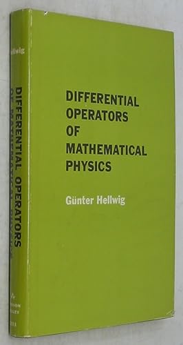 Differential Operators of Mathematical Physics: An Introduction (Addison-Wesley Series in Mathema...