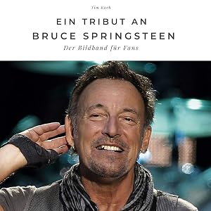 Imagen del vendedor de Ein Tribut an Bruce Springsteen a la venta por moluna