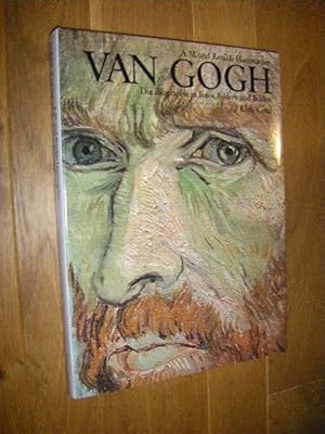 Bild des Verkufers fr Van Gogh. Die Biographie in Fotos, Bildern und Briefen zum Verkauf von Versandantiquariat Rainer Kocherscheidt