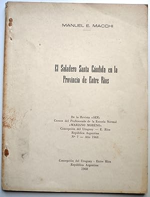 El Saladero Santa Cándida en la Provincia de Entre Ríos