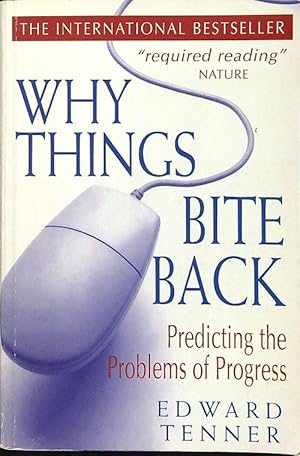 Seller image for Why Things Bite Back for sale by Librodifaccia