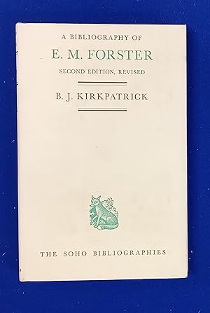 Seller image for A Bibliography of E.M. Forster. for sale by Wykeham Books