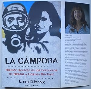 Imagen del vendedor de La Cmpora. Historia secreta de los herederos de Nstor y Crsitina Kirchner a la venta por Libreria Ninon