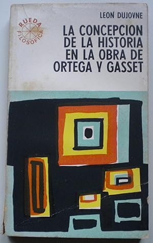 Imagen del vendedor de La concepcin de la historia en la obra de Ortega y Gasset a la venta por Libreria Ninon