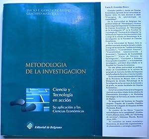 Metodología de la investigación. Ciencia y tecnología en acción. Su aplicación a las Ciencias Eco...