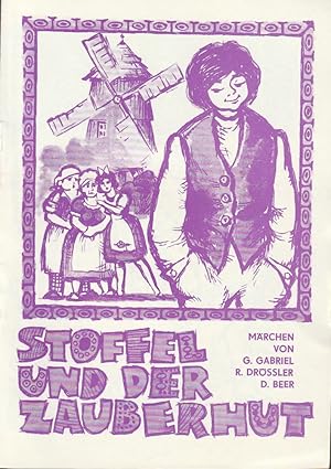 Imagen del vendedor de Programmheft STOFFEL UND DER ZAUBERHUT Spielzeit 1972 / 73 Heft 3 a la venta por Programmhefte24 Schauspiel und Musiktheater der letzten 150 Jahre