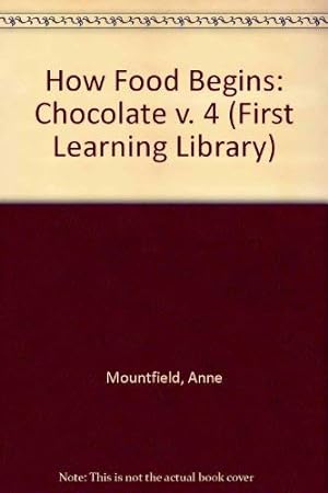 Seller image for Chocolate (v. 4) (First Learning Library S.) for sale by WeBuyBooks