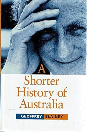 Seller image for A shorter history of Australia for sale by WeBuyBooks