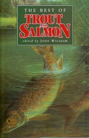 Seller image for The Best of "Trout and Salmon" for sale by WeBuyBooks