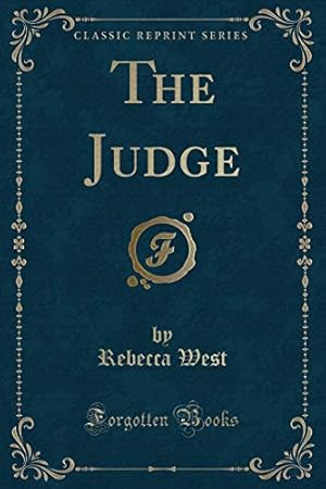 Seller image for The Judge (Classic Reprint) for sale by WeBuyBooks