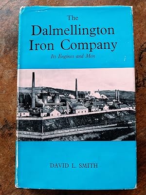 The Dalmellington Iron Company, its Engines and Men