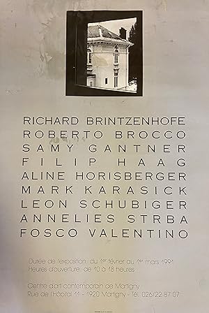 Immagine del venditore per Richard Brintzenhofe, Roberto Brocco, Samy Gantner, Filip Haag, Aline Horisberger, Mark Karasick, Leon Schubiger, Annelies Strba, Fosco Valentino - 1991, 70 x 100 cm POSTER venduto da ART...on paper - 20th Century Art Books