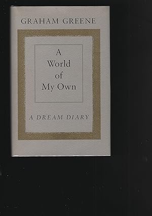 Bild des Verkufers fr A World of My Own : A Dream Diary zum Verkauf von Chaucer Bookshop ABA ILAB