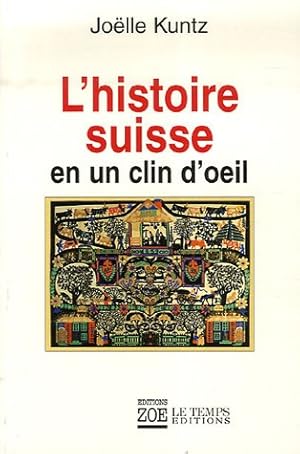 Image du vendeur pour L'histoire suisse en un clin d'oeil mis en vente par Libros Tobal