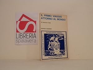 Il primo viaggio attorno al mondo : dal diario di Antonio Pigafetta