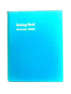 Bild des Verkufers fr Yachting World Annual 1962 zum Verkauf von World of Rare Books