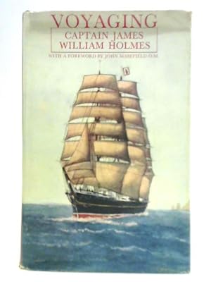 Seller image for Voyaging: Fifty Years on the Seven Seas in Sail for sale by World of Rare Books