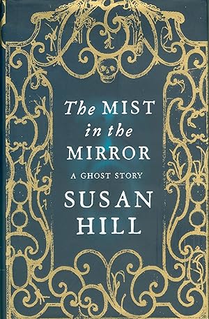 The Mist in the Mirror - a Ghost Story