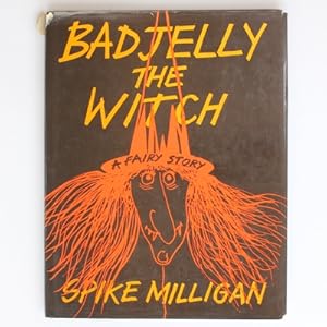 Imagen del vendedor de Badjelly the Witch a la venta por Fireside Bookshop