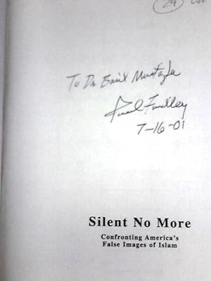 Image du vendeur pour Silent No More: Confronting America's False Image of Islam mis en vente par World of Rare Books