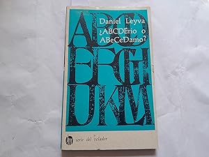 Imagen del vendedor de ABCDERIO O ABeCeDarmo? a la venta por Librera "Franz Kafka" Mxico.