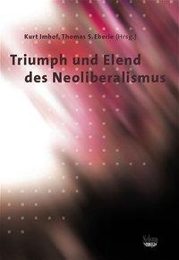 Seller image for Triumph und Elend des Neoliberalismus for sale by moluna
