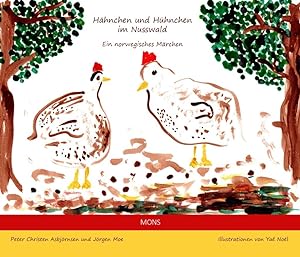 Bild des Verkufers fr Haehnchen und Hhnchen im Nusswald zum Verkauf von moluna