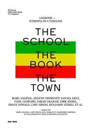 Imagen del vendedor de The School, The Book, The Town a la venta por moluna