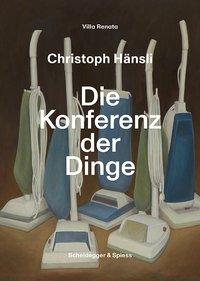 Seller image for Christoph Haensli - Die Konferenz der Dinge for sale by moluna
