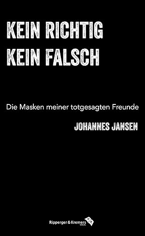 Seller image for kein richtig, kein falsch for sale by moluna