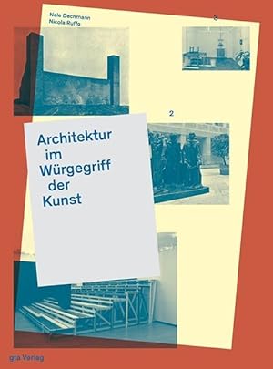 Bild des Verkufers fr Architektur im Wrgegriff der Kunst zum Verkauf von moluna