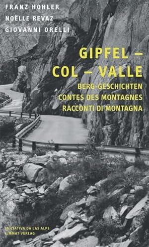 Seller image for Gipfel - Col - Valle for sale by moluna