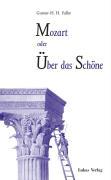 Bild des Verkufers fr Mozart oder ber das Schoene zum Verkauf von moluna