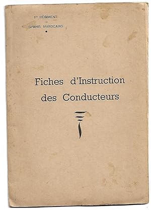 fiches d'Instruction des CONDUCTEURS - en-tête du 1er Régiment de SPAHIS MAROCAINS