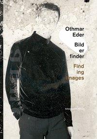 Immagine del venditore per Othmar Eder - Bilderfinder venduto da moluna
