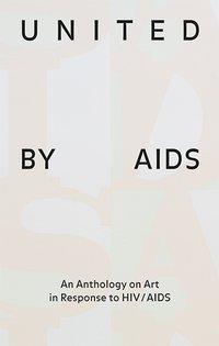 Bild des Verkufers fr United by AIDS zum Verkauf von moluna