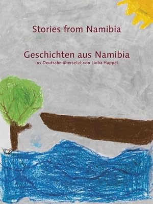 Seller image for Stories from Namibia / Geschichten aus Namibia for sale by moluna