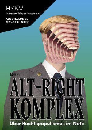 Bild des Verkufers fr Der Alt-Right-Komplex - ber Rechtspopulismus im Netz zum Verkauf von moluna