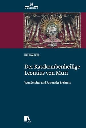 Imagen del vendedor de Der Katakombenheilige Sankt Leontius von Muri a la venta por moluna