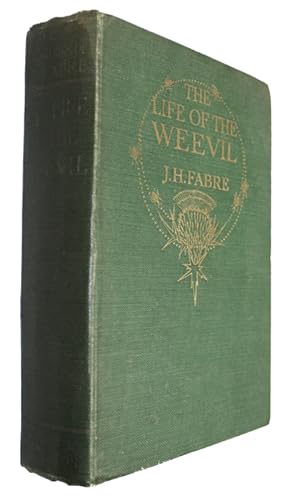 Bild des Verkufers fr The Life of the Weevil zum Verkauf von PEMBERLEY NATURAL HISTORY BOOKS BA, ABA