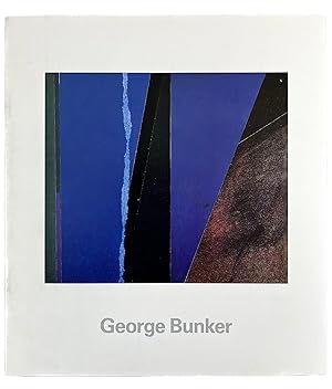 Seller image for George Bunker in Houston 1974-1986 : Catalogue of paintings - collages - drawings, February 6 - 27 for sale by Resource for Art and Music Books 
