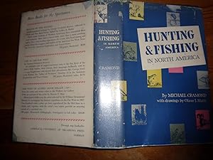 Seller image for Hunting and fishing in North America for sale by Philip Hopper