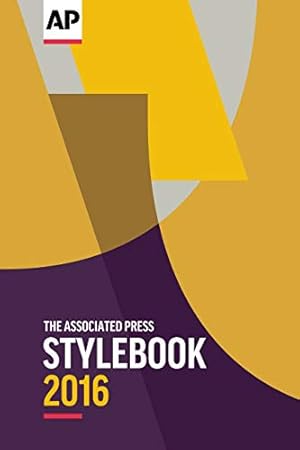 Seller image for The 2016 Associated Press Stylebook and Briefing on Media Law for sale by Reliant Bookstore