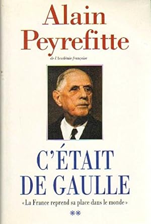 Bild des Verkufers fr C'tait De Gaulle tome 2, La France reprend sa place dans le monde zum Verkauf von Ammareal