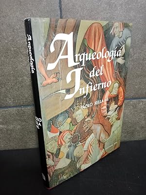 Bild des Verkufers fr Arqueologia del infierno. Paolo Xella Ed. zum Verkauf von Lauso Books