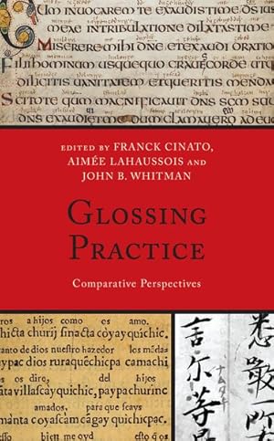 Immagine del venditore per Glossing Practice : Comparative Perspectives venduto da GreatBookPrices
