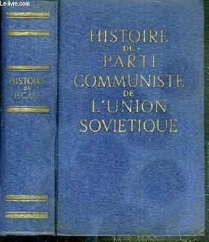 Seller image for HISTOIRE DU PARTI COMMUNISTE DE L'UNION SOVIETIQUE for sale by Ammareal