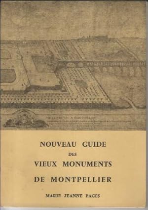 Image du vendeur pour Nouveau guide des vieux monuments de montpellier mis en vente par Ammareal